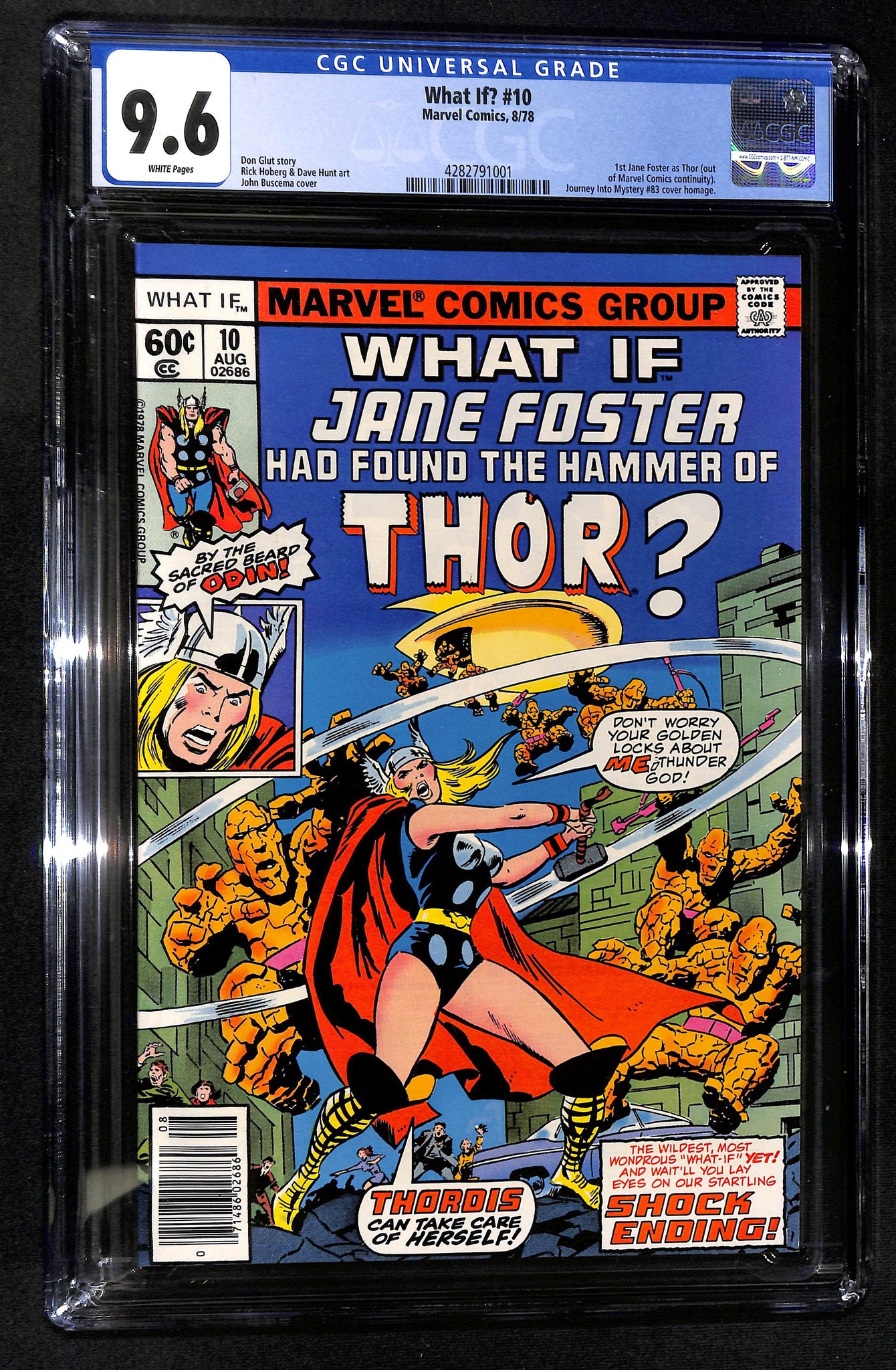 What If #10 CGC 9.6 1st Jane Foster as Thor