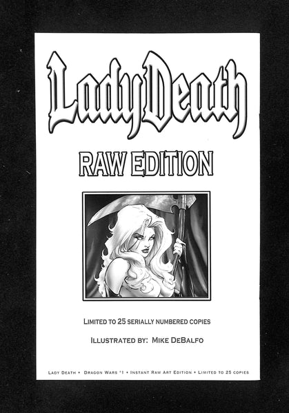 Lady Death: Dragon Wars #1 Raw Edition Ltd Edition 14/25 Signed by Brian Pulido